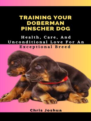 cover image of TRAINING YOUR DOBERMAN PINSCHER DOG